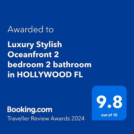 Luxury Stylish Oceanfront 2 Bedroom 2 Bathroom In Hollywood Fl Dış mekan fotoğraf